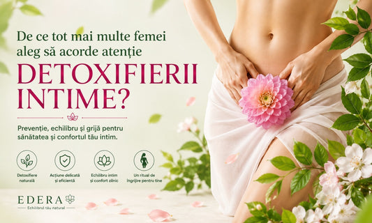 De ce tot mai multe femei acordă atenție detoxifierii intime?