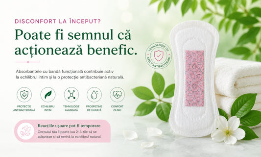 Disconfort la începutul utilizării absorbantelor cu bandă funcțională – ce înseamnă