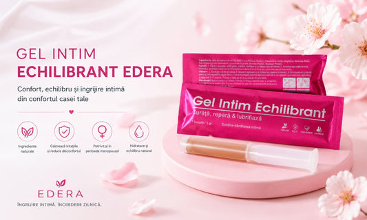 Gel intim echilibrant EDERA – confort, echilibru și îngrijire din confortul casei tale